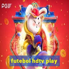 futebol hdtv play